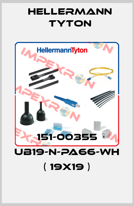 151-00355 UB19-N-PA66-WH ( 19x19 ) Hellermann Tyton
