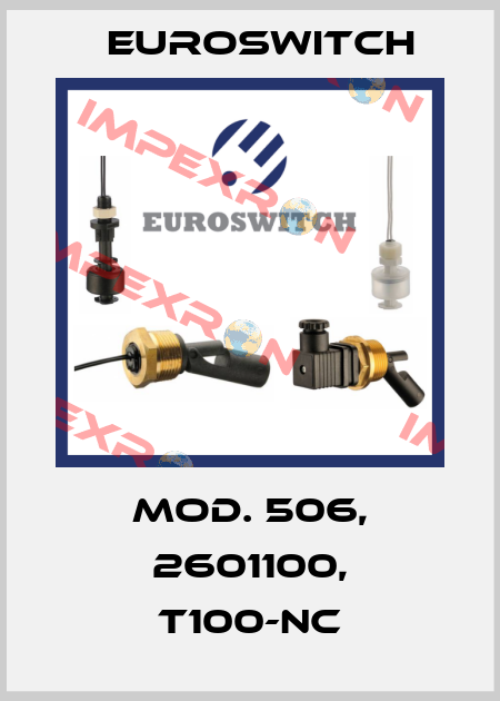Mod. 506, 2601100, T100-NC Euroswitch