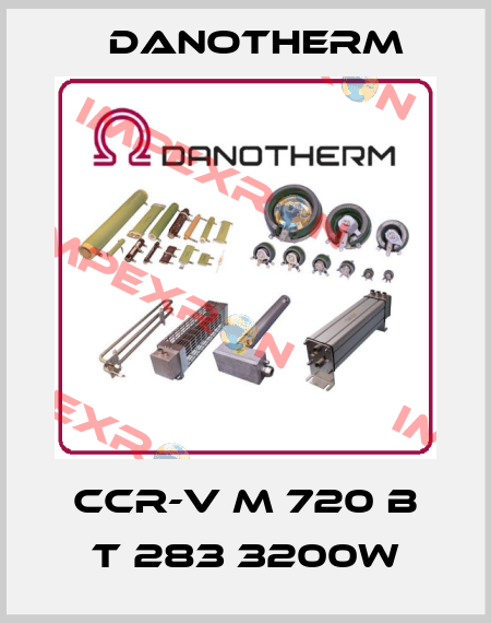CCR-V M 720 B T 283 3200W Danotherm