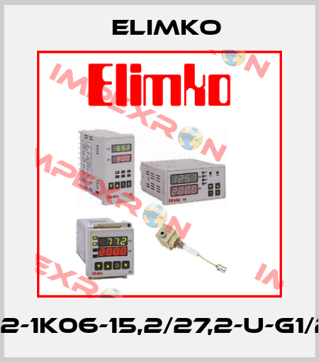 RT02-1K06-15,2/27,2-U-G1/2"-W Elimko