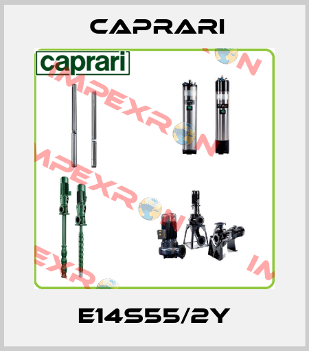 E14S55/2Y CAPRARI 