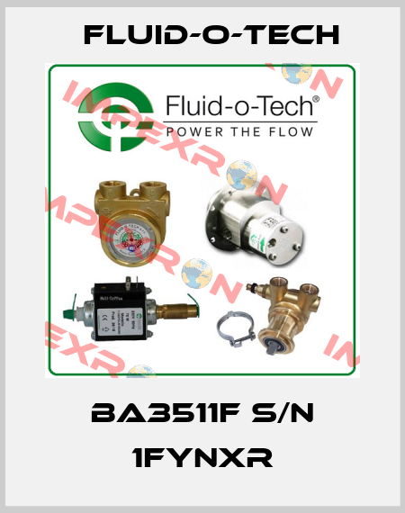 BA3511F S/N 1FYNXR Fluid-O-Tech