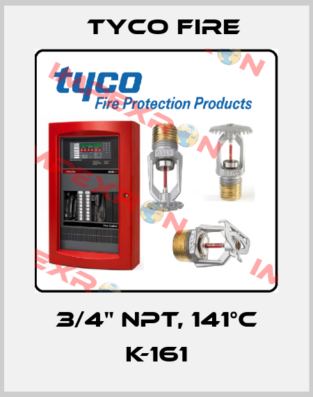 3/4" NPT, 141°C K-161 Tyco Fire