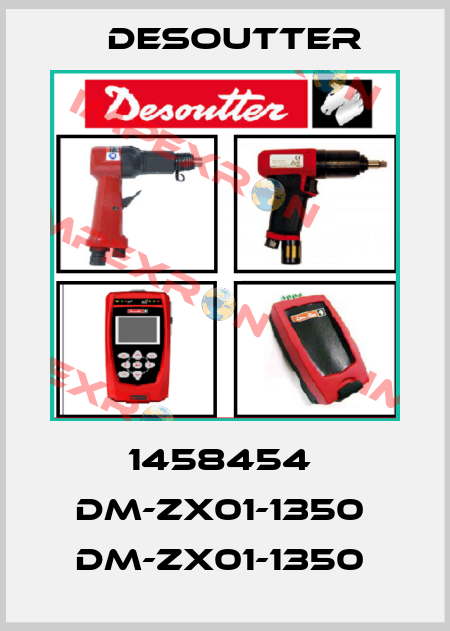 1458454  DM-ZX01-1350  DM-ZX01-1350  Desoutter