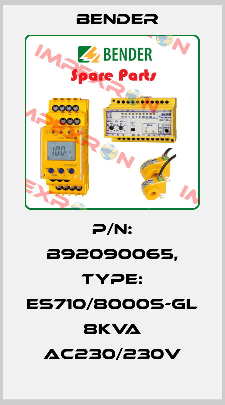 p/n: B92090065, Type: ES710/8000S-GL 8kVA AC230/230V Bender