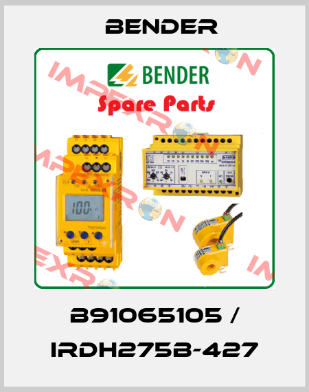 B91065105 / IRDH275B-427 Bender