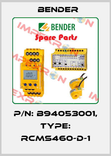 p/n: B94053001, Type: RCMS460-D-1 Bender