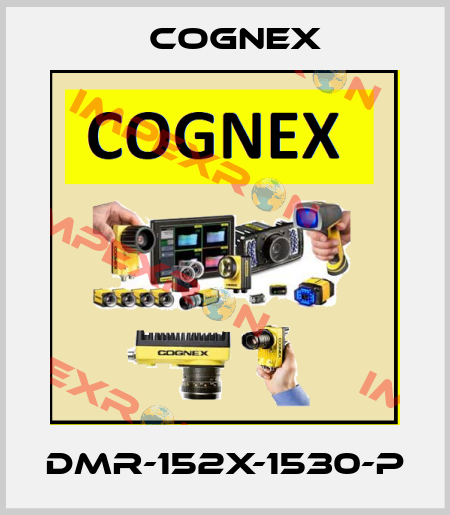 DMR-152X-1530-P Cognex