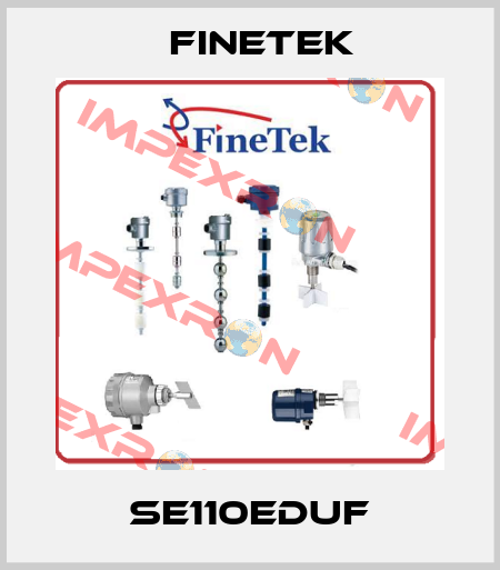 SE110EDUF Finetek