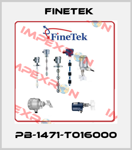 PB-1471-T016000 Finetek