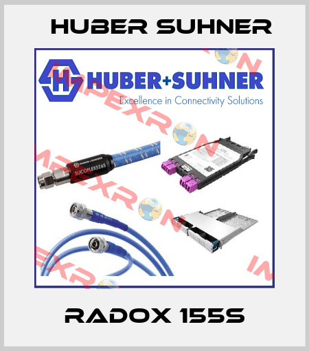 RADOX 155S Huber Suhner