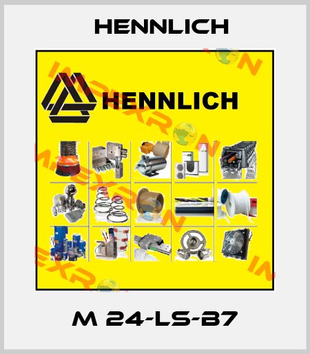 M 24-LS-B7 Hennlich