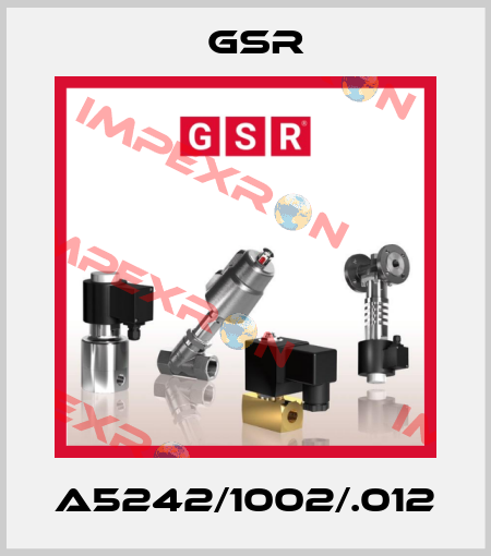 A5242/1002/.012 GSR
