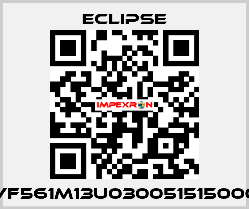 VF561M13U030051515000 Eclipse