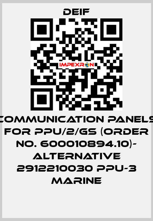 Communication panels for PPU/2/GS (Order No. 600010894.10)- ALTERNATIVE 2912210030 PPU-3 Marine Deif