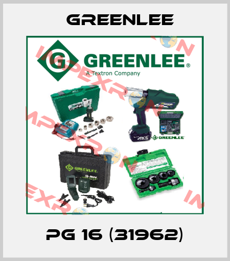 PG 16 (31962) Greenlee