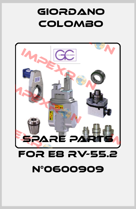 spare parts for E8 RV-55.2 n°0600909 GIORDANO COLOMBO