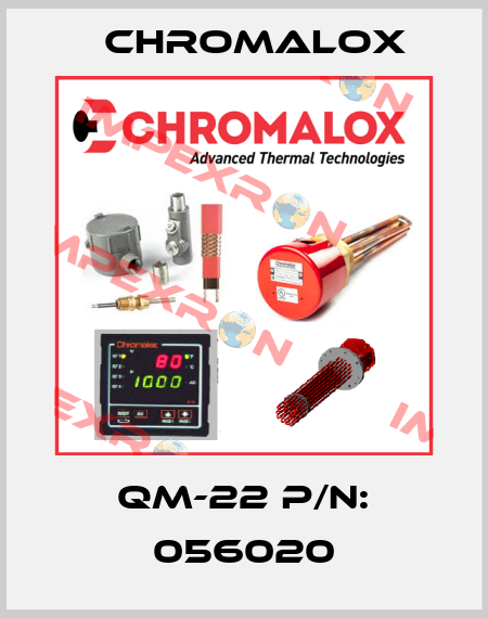 QM-22 P/N: 056020 Chromalox