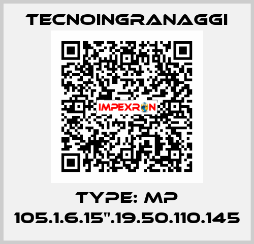 TYPE: MP 105.1.6.15".19.50.110.145 TECNOINGRANAGGI