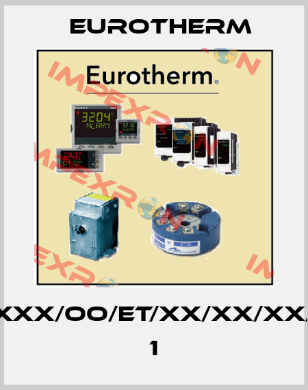 EPOWER/2PH-400A/600V/230V/XXX/XXX/XXX/OO/ET/XX/XX/XX/XXX/XX/XX/XXX/XXX/XXX/XX//////////////////  1 Eurotherm
