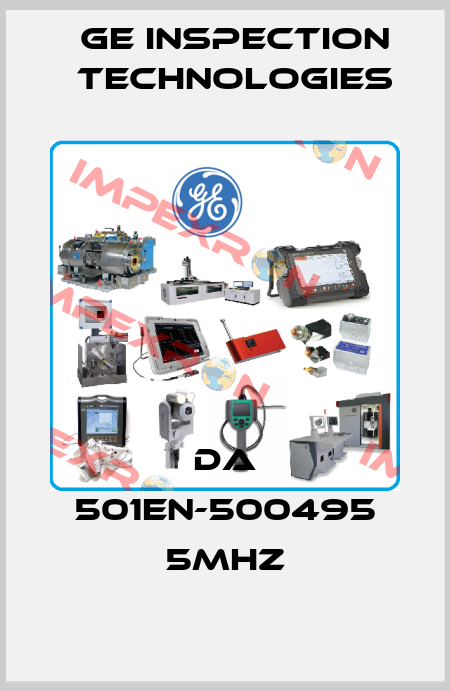 DA 501EN-500495 5MHZ GE Inspection Technologies
