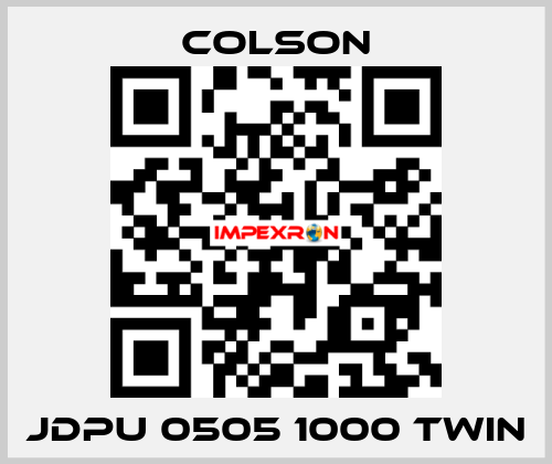 JDPU 0505 1000 TWIN Colson