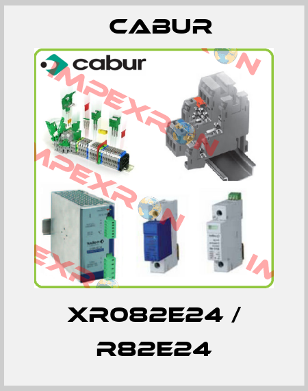 XR082E24 / R82E24 Cabur