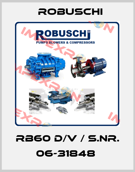 RB60 D/V / S.Nr. 06-31848  Robuschi