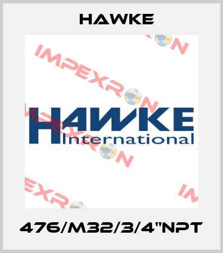 476/M32/3/4"NPT Hawke