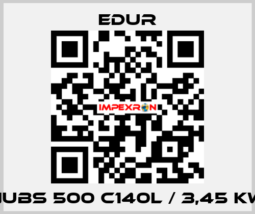 NUBS 500 C140L / 3,45 kW Edur