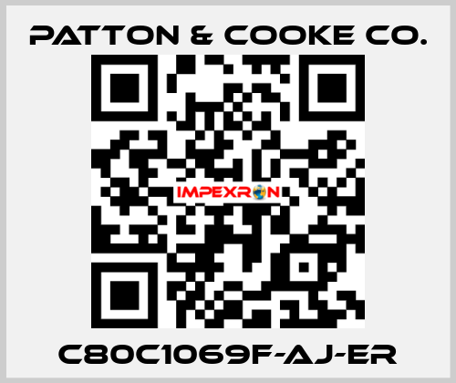 C80C1069F-AJ-ER Patton & Cooke Co.