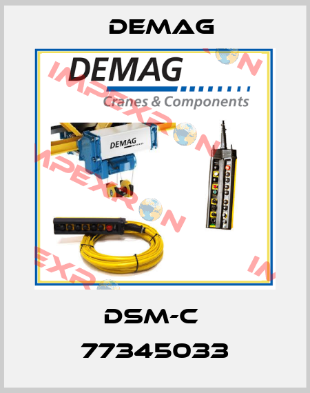  DSM-C  77345033 Demag