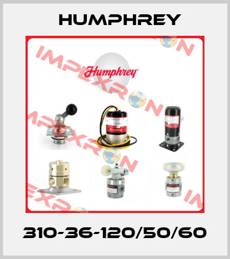 310-36-120/50/60 Humphrey