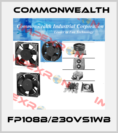 FP108B/230VS1WB Commonwealth