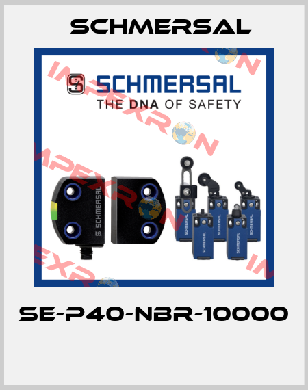 SE-P40-NBR-10000  Schmersal