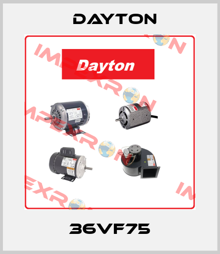 36VF75 DAYTON