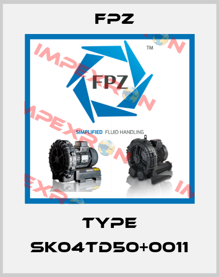 Type SK04TD50+0011 Fpz