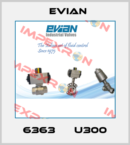 6363 ЕО U300 Evian