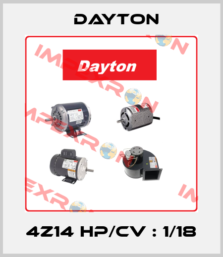4Z14 HP/CV : 1/18 DAYTON
