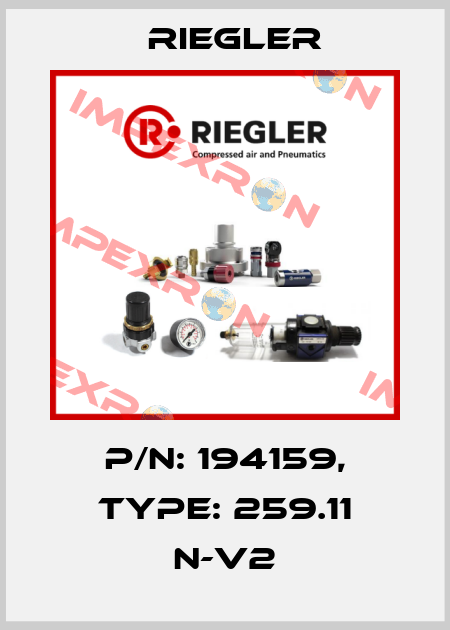 P/N: 194159, Type: 259.11 N-V2 Riegler