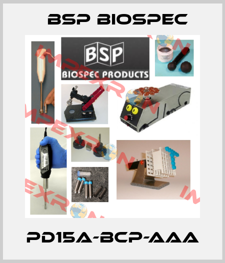 PD15A-BCP-AAA BSP Biospec