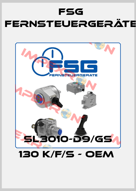 SL3010-D9/GS 130 K/F/S - OEM  FSG Fernsteuergeräte