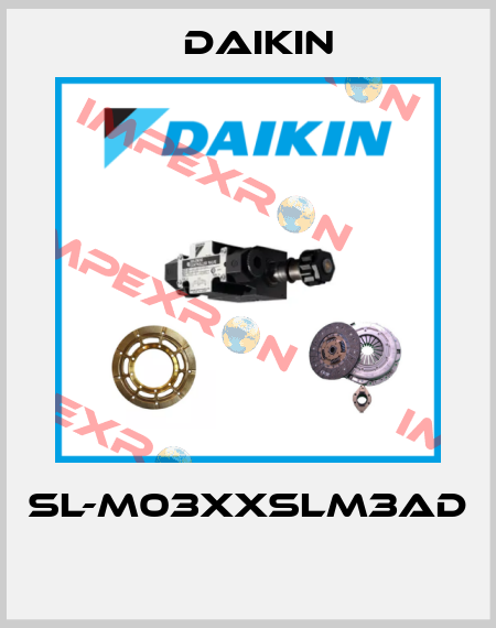 SL-M03XXSLM3AD  Daikin