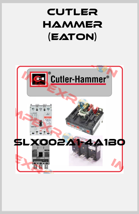 SLX002A1-4A1B0  Cutler Hammer (Eaton)