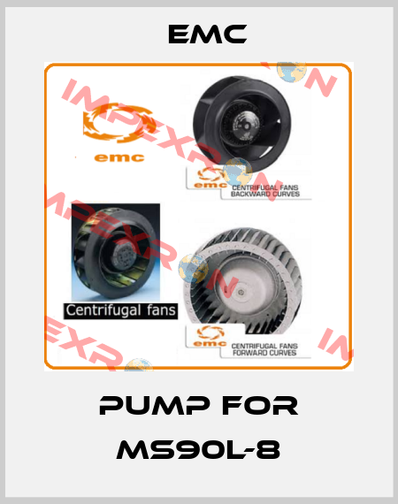 pump for MS90L-8 Emc
