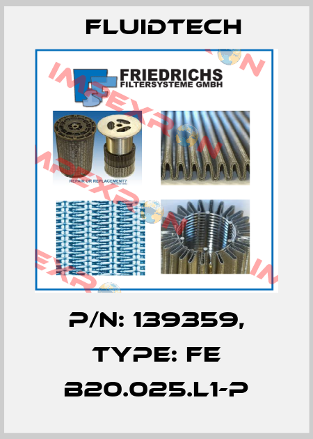 P/N: 139359, Type: FE B20.025.L1-P Fluidtech