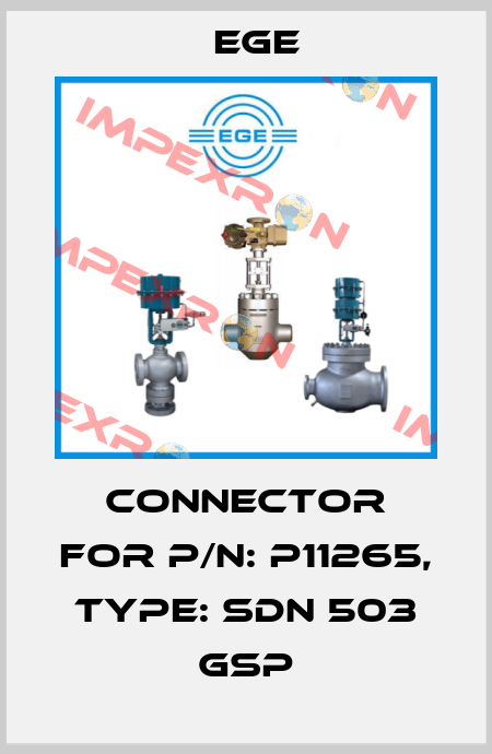 Connector for p/n: P11265, Type: SDN 503 GSP Ege
