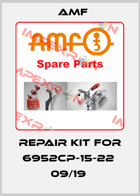 repair kit for 6952CP-15-22  09/19  Amf