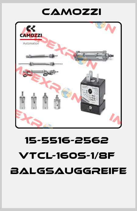 15-5516-2562  VTCL-160S-1/8F  BALGSAUGGREIFE  Camozzi