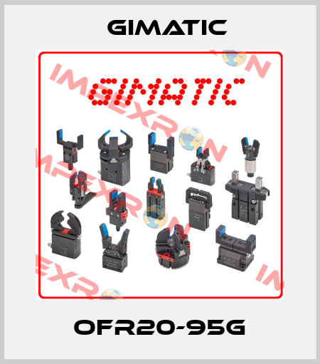 OFR20-95G Gimatic